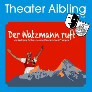 2018-07 Der Watzmann ruft